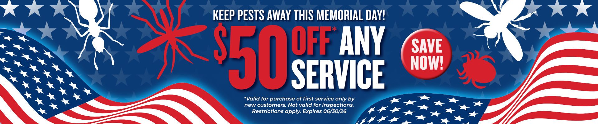 Save on Pest Control Memorial Day Special